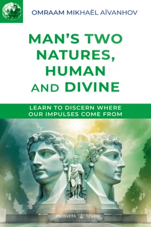 Man's Two Natures, Human and Divine